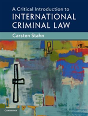 Critical Introduction to International Criminal Law