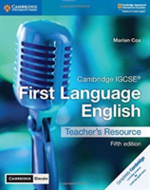 Cambridge IGCSE« First Language English Teacher's Resource with Digital Ac