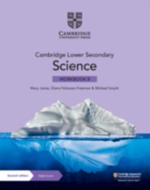 Cambridge Lower Secondary Science Workbook 8 with Digital Access (1 Year)