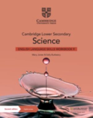 Cambridge Lower Secondary Science English Language Skills Workbook 9 with D