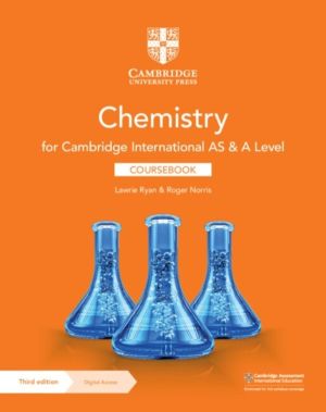 Cambridge International AS & A Level Chemistry Coursebook with Digital Acce
