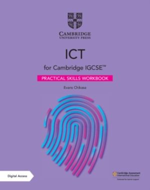 Cambridge IGCSEÔäó ICT Practical Skills Workbook with Digital Access (2 Yea