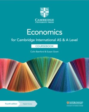 Cambridge International AS & A Level Economics Coursebook with Digital Acce