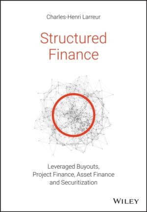 Structured Finance - Leveraged Buyouts, Project Finance, Asset Finance and