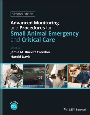 Advanced Monitoring and Procedures for Small Animal Emergency and Critical