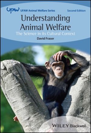 Understanding Animal Welfare - The Science in its Cultural Context