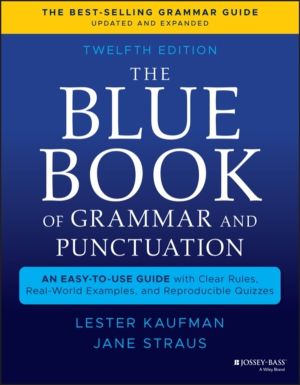 Blue Book of Grammar and Punctuation, Updated & Expanded - An Easy-to-Use G