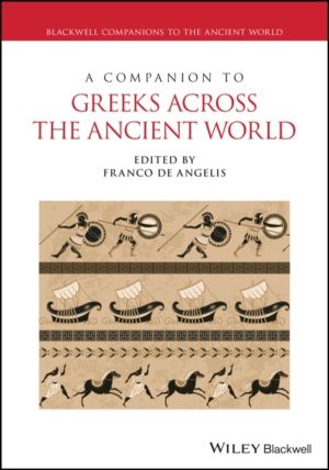 Companion to Greeks Across the Ancient World