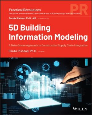 5D Building Information Modeling - A Data-Driven Approach to Construction S