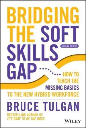 Bridging the Soft Skills Gap - How to Teach the Missing Basics to the New H