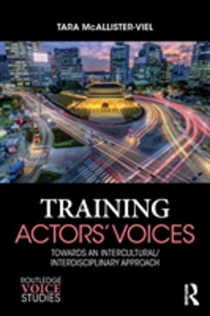 Training Actors' Voices - Towards an Intercultural/Interdisciplinary Approa