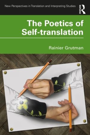 Poetics of Self-translation
