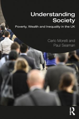 Understanding Society - Poverty, Wealth and Inequality in the UK