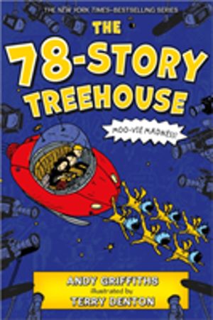 78-Story Treehouse - Moo-vie Madness!
