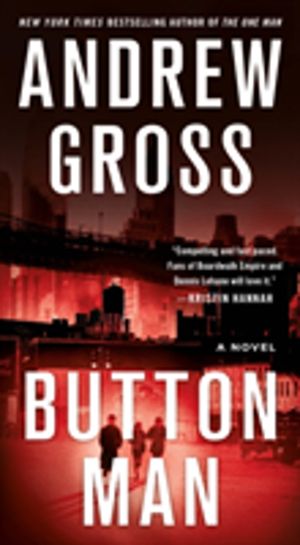 Button Man - A Novel