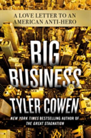 Big Business - A Love Letter to an American Anti-Hero