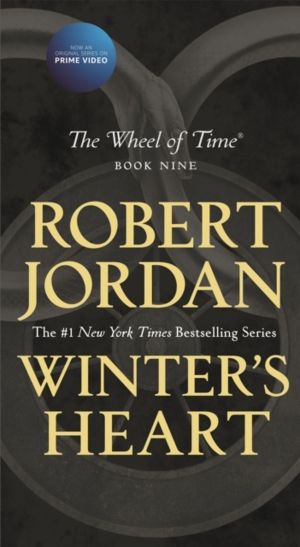 Winter's Heart - Book Nine of The Wheel of Time
