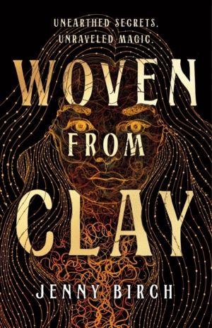 Woven From Clay