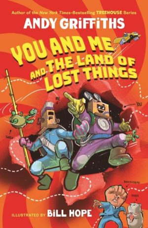You and Me and the Land of Lost Things