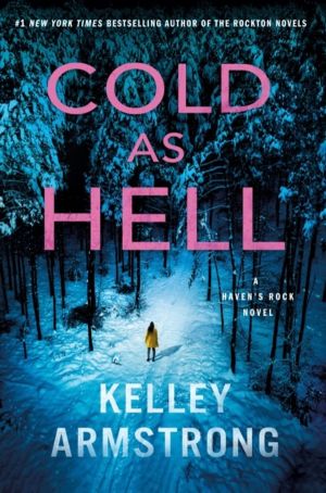 Cold as Hell - A Haven's Rock Novel