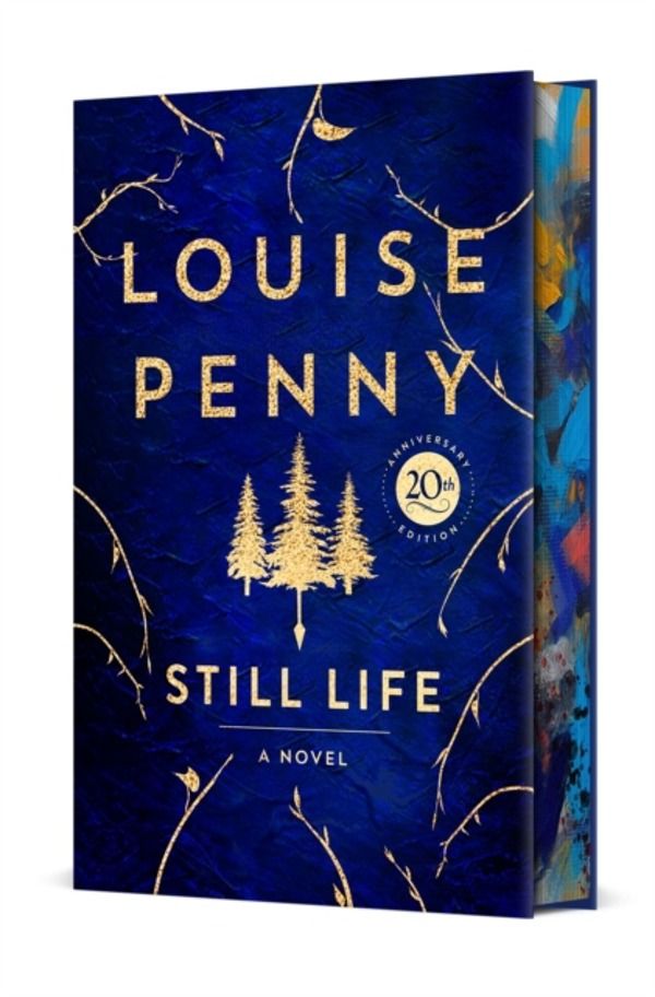 Still Life Deluxe Edition - A Chief Inspector Gamache Novel