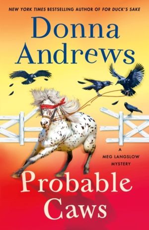 Probable Caws - A Meg Langslow Mystery