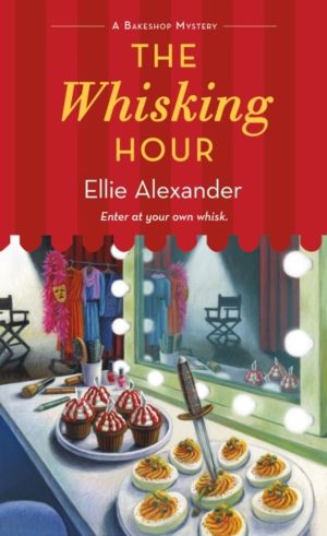Whisking Hour - A Bakeshop Mystery