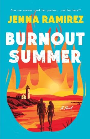 Burnout Summer - A Novel