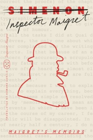 Maigret's Memoirs (Inspector Maigret)