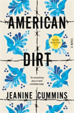 American Dirt (Oprah's Book Club) - A Novel