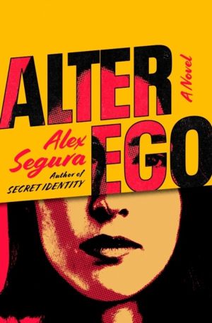 Alter Ego - A Novel