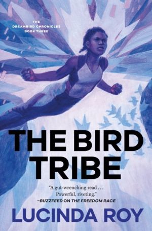 Bird Tribe - The Dreambird Chronicles, Book Three