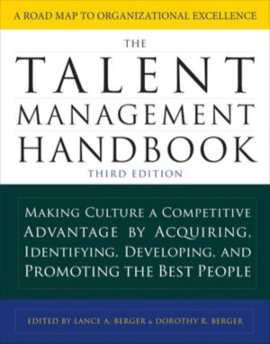 Talent Management Handbook, Third Edition: Making Culture a Competitive Adv