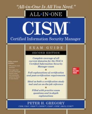 CISM Certified Information Security Manager All-in-One Exam Guide, Second E