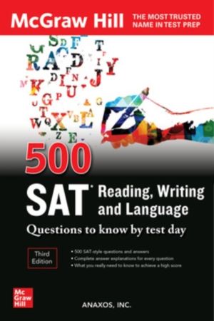 500 SAT Reading, Writing and Language Questions to Know by Test Day, Third