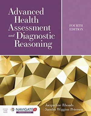 Advanced Health Assessment and Diagnostic Reasoning - Featuring Simulations