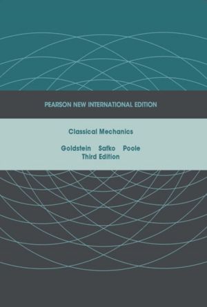 Classical Mechanics - Pearson New International Edition