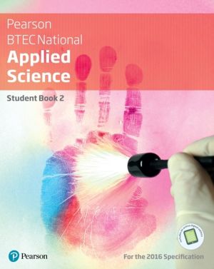BTEC National Applied Science Student Book 2
