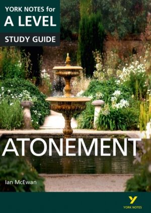 Atonement: York Notes A-level English Literature Study Guide - for 2027, 20