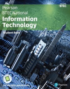 BTEC Nationals Information Technology Student Book + Activebook - For the 2