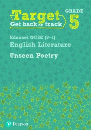 Target Grade 5 Unseen Poetry Edexcel GCSE (9-1) Eng Lit Workbook