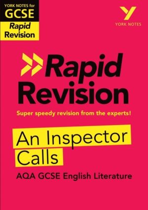 York Notes RAPID AQA GCSE (Revision Guide) An Inspector Calls - for 2027, 2