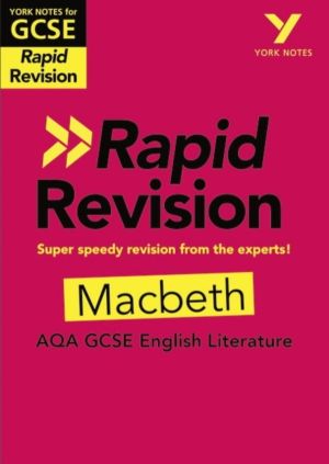 York Notes RAPID AQA GCSE (Revision Guide) Macbeth - for 2027, 2028 exams