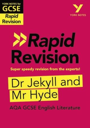 York Notes RAPID AQA GCSE (Revision Guide) Jekyll and Hyde - for 2027, 2028