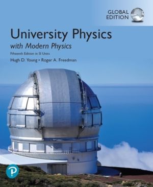 University Physics with Modern Physics, Global Edition + Modified Mastering