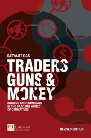 Traders, Guns and Money - Knowns and Unknowns in the Dazzling World of Deri