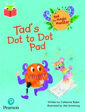 Bug Club Independent Phase 2 Unit 3: Tad the Magic Monster: Tad's Dot to Do