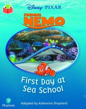Bug Club Independent Phase 1: Disney Pixar: Finding Nemo: First Day at Sea