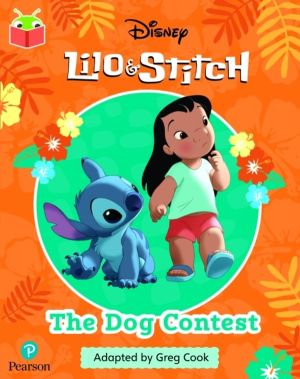 Bug Club Independent Phase 3 Unit 9: Disney Lilo and Stitch: The Dog Contes
