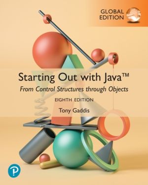 Starting Out with Java: From Control Structures through Objects, Global Edi
